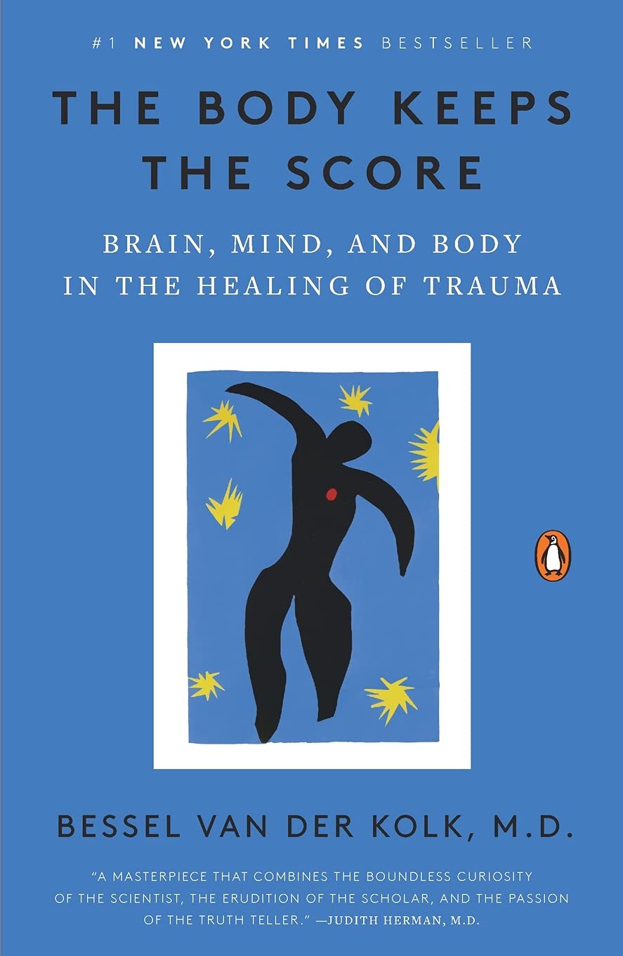 The Body Keeps the Score: one of the Best 5 Books you should read focusing on Mental Health Awareness