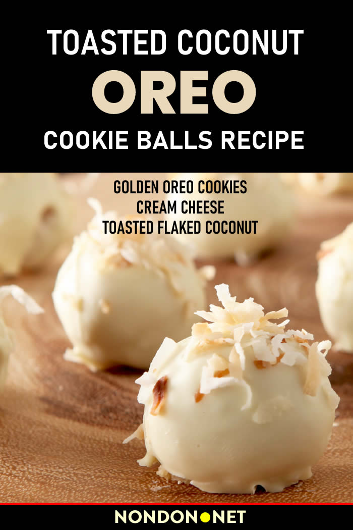 Toasted Coconut OREO Cookie Balls- Golden OREO Cookies, cream cheese, and toasted flaked coconut are rolled together #OREO #Coconut #CookieBalls #Cookies #creamcheese #flakedCoconut #ToastedCoconut #OREOCookie