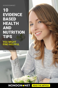 Evidence-Based 10 Health And Nutrition Tips | NondonBlog