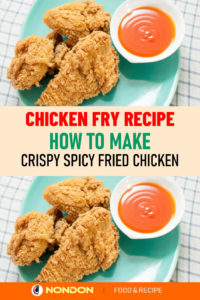 Chicken Fry Recipe - How To Make Crispy Spicy Fried Chicken? ~ NONDON