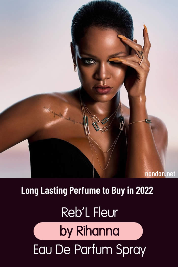 Top 10 Long Lasting Perfumes to Buy - Reb'L Fleur by Rihanna