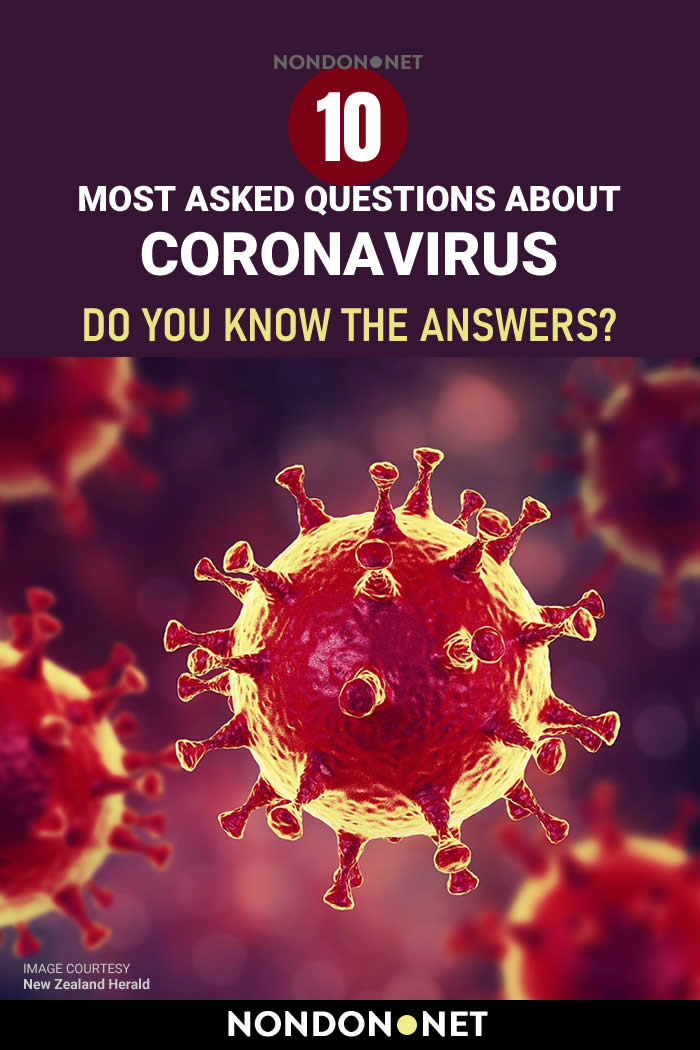 Do you Know the Answers for 10 Most Asked Questions about CoronaVirus #CoronaVirus #Corona #Virus #COVID19 #covid #CoViD19 #facemask #HandWash #WorldHealthOrganization #WHO #pneumonia #fever #drycough #fatigue #phlegm #headache #vaccine #CoronaVaccine #China #Milan #Seattle #influenza #flu #highbloodpressure #diabetes #asthma #cancer