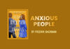 Why Should You Read Anxious People by Fredrik Backman?