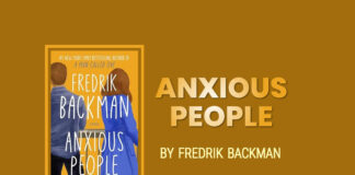 Why Should You Read Anxious People by Fredrik Backman?